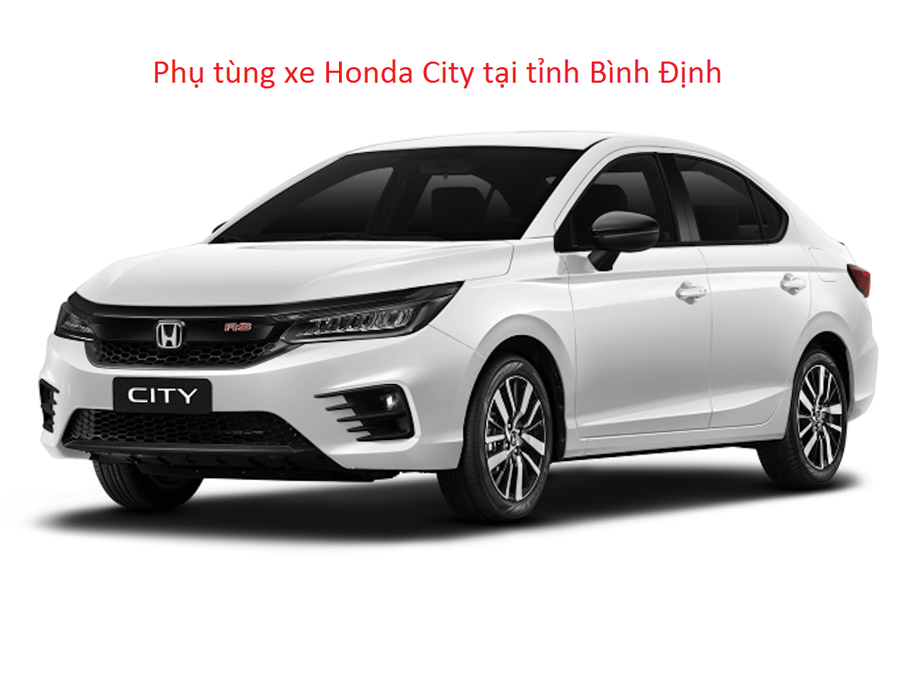 Phụ tùng xe Honda CITY tại Bình Định