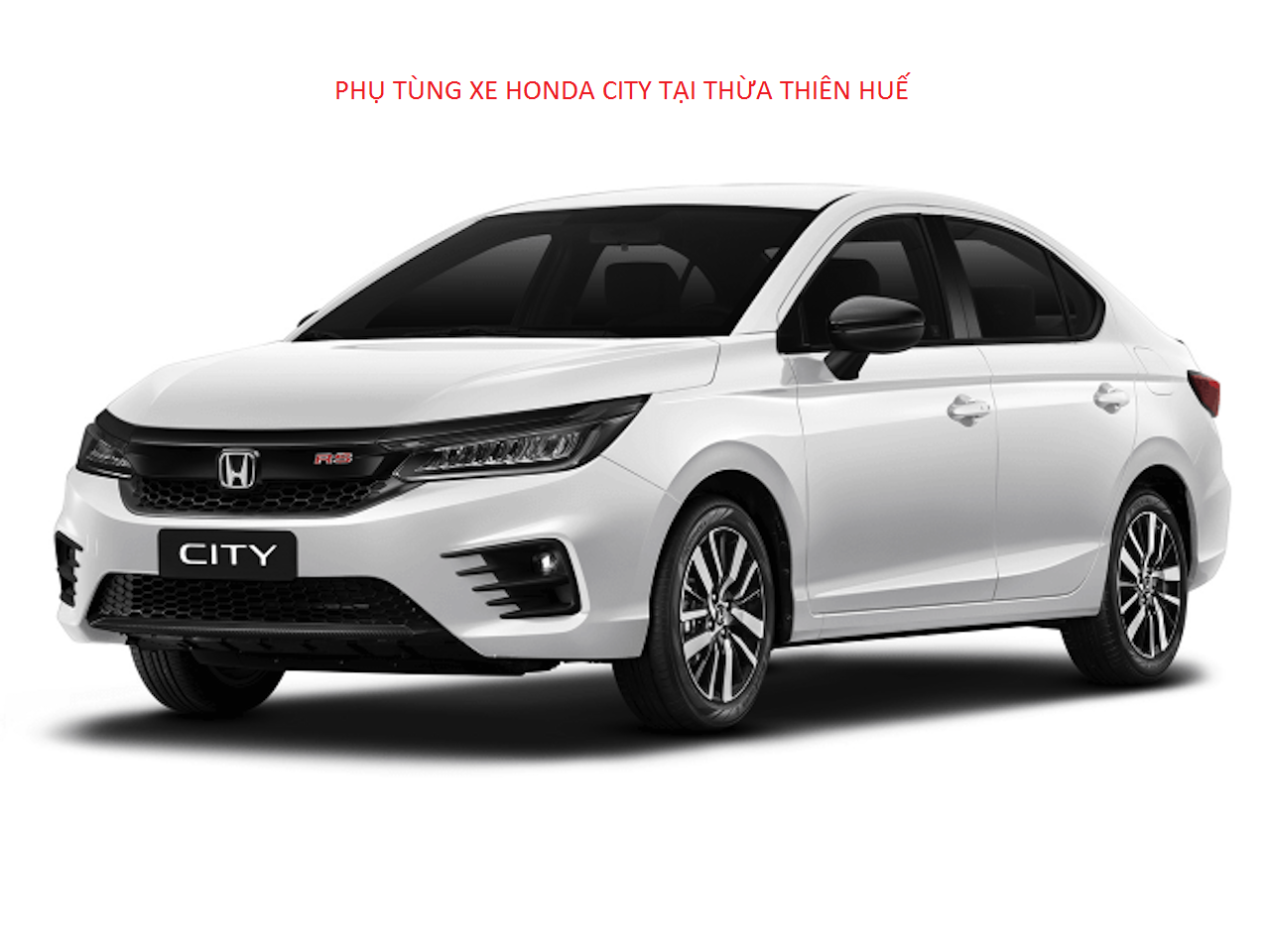 Phụ tùng xe Honda CITY tại Thừa Thiên Huế