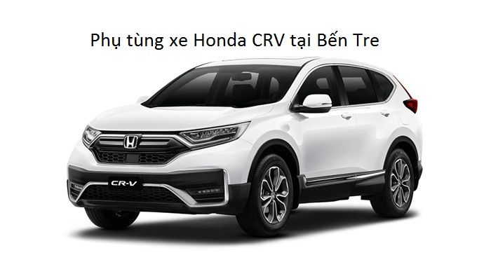 Phụ tùng xe Honda CRV tại Bến Tre