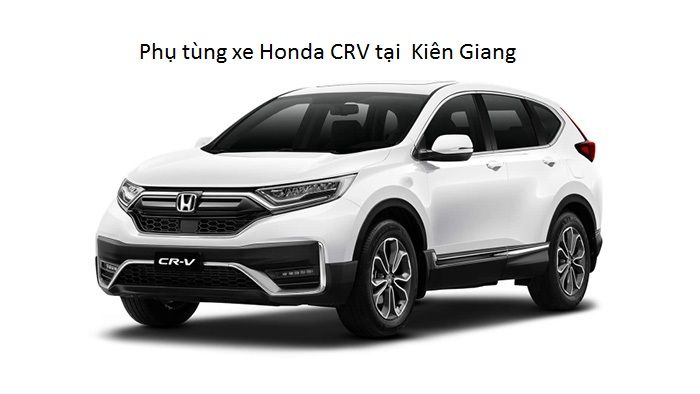 Phụ tùng xe Honda CRV tại Kiên Giang