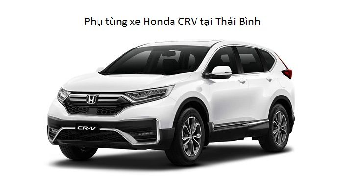 Phụ tùng xe Honda CRV tại Thái Bình
