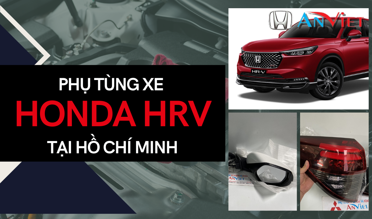 Phụ tùng xe Honda HRV tại Hồ Chí Minh