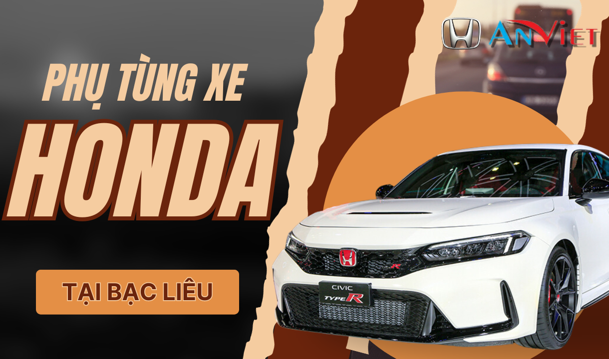 Phụ tùng xe Honda tại Bạc Liêu