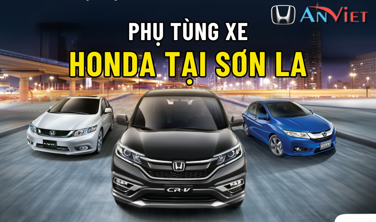 Phụ tùng xe Honda tại Sơn La