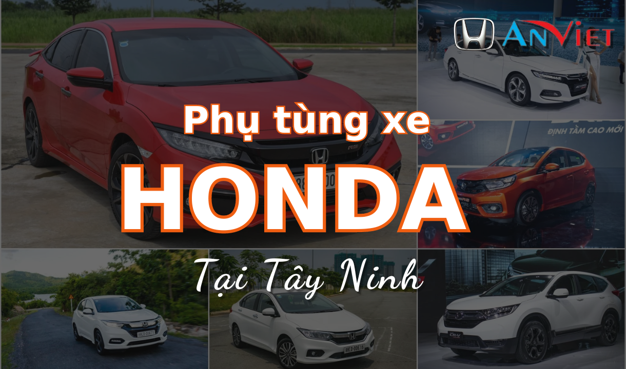 Phụ tùng xe Honda tại Tây Ninh