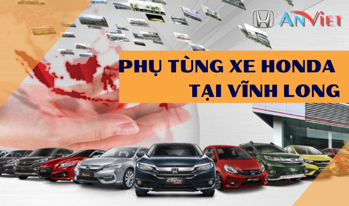 Phụ tùng xe Honda tại Vĩnh Long