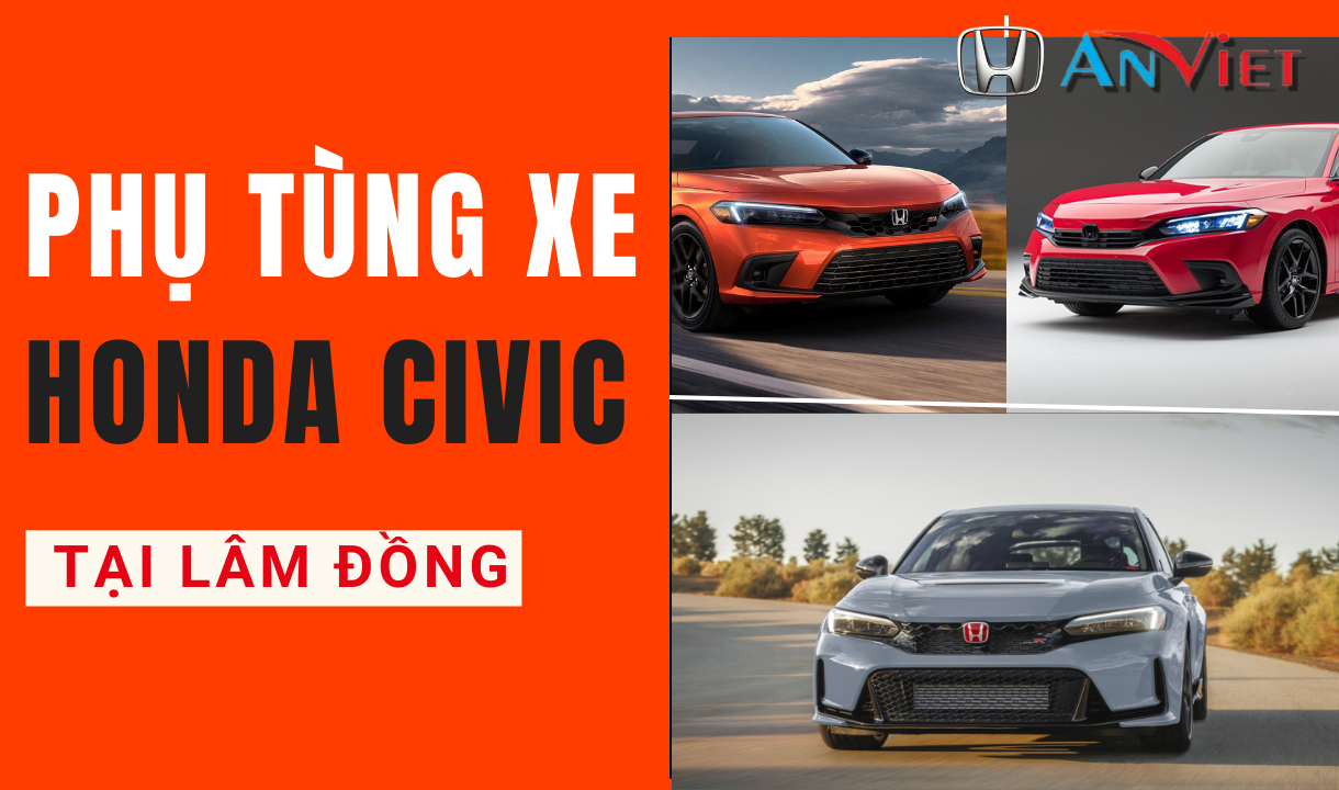 Phụ tùng xe Honda CIVIC tại Lâm Đồng