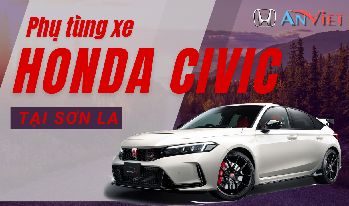 Phụ tùng xe Honda CIVIC tại Sơn La