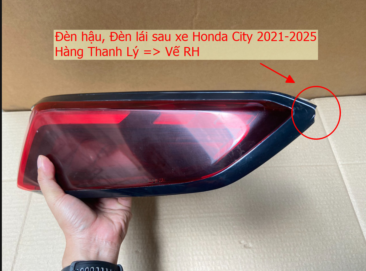 Đèn hậu, đèn lái sau Honda City 2021-2025 vế Rh Hàng thanh lý