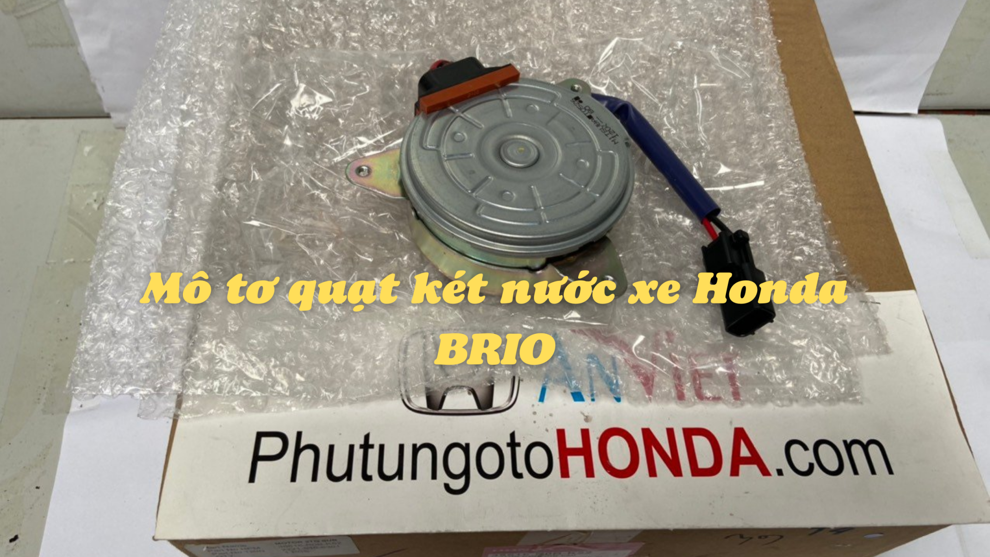 Mô tơ quạt két nước xe Honda BRIO 