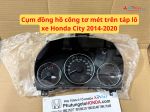 Cụm đồng hồ công tơ mét trên táp lô xe Honda City 2014-2020