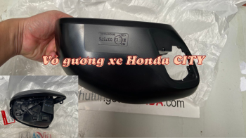 Vỏ gương xe Honda CITY 